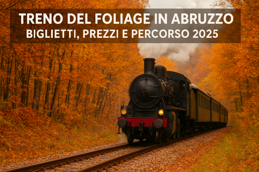 Treno del Foliage in Abruzzo: biglietti, prezzi e percorso 2025
